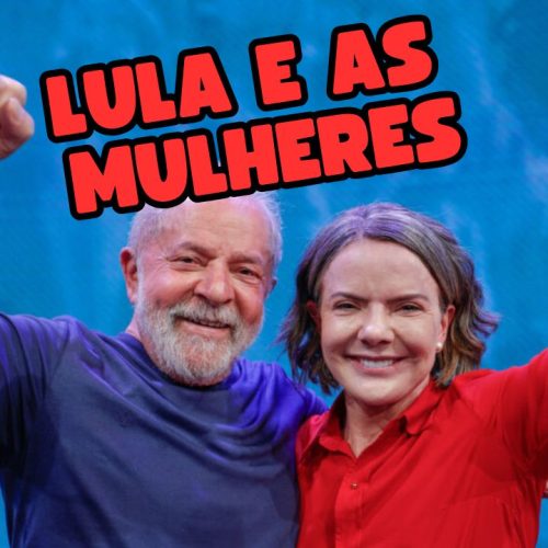 Lula e as Mulheres: Uma Análise das Declarações Presidenciais